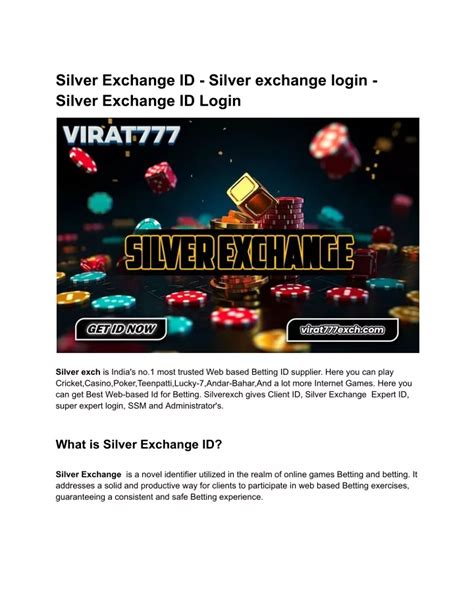 silverexch id|Silver Exchange ID Login Guide.